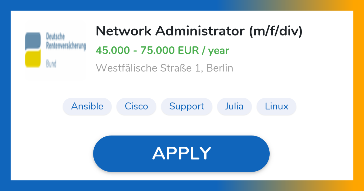 Network Administrator (m/f/div) Job in Berlin Deutsche