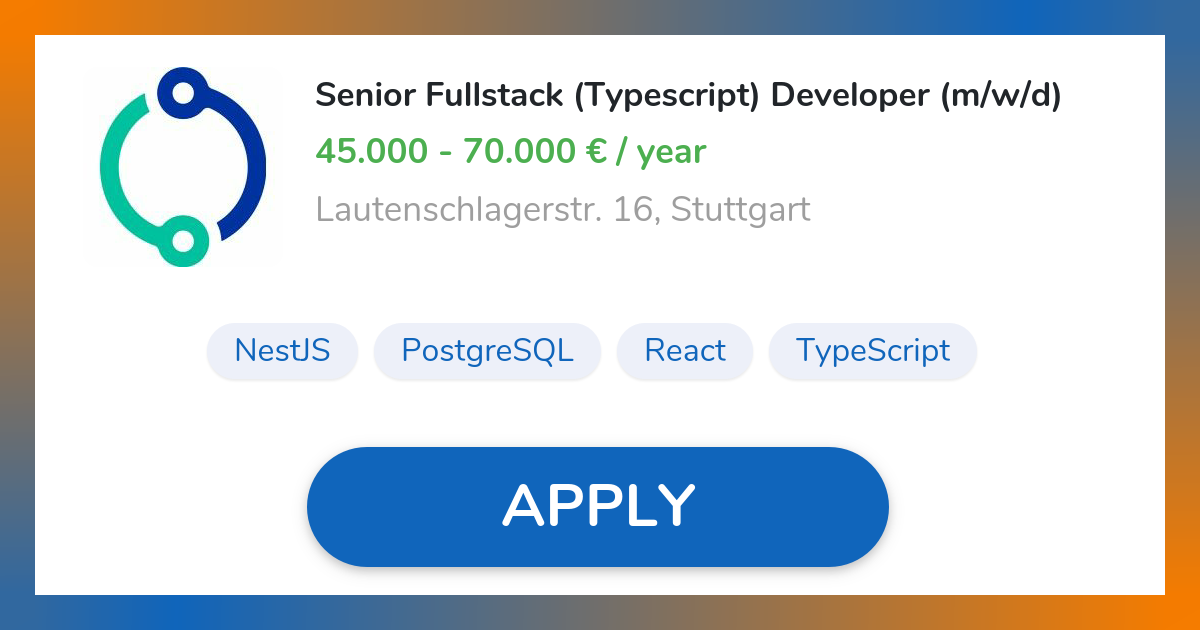 Senior Fullstack (Typescript) Developer (m/w/d) Job in Stuttgart ...